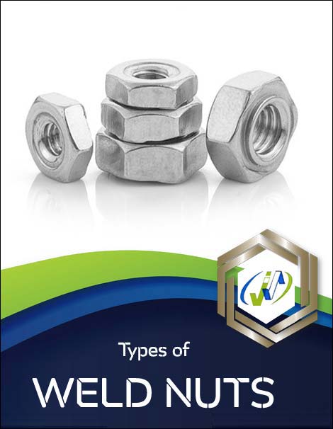 Types of Weld Nuts